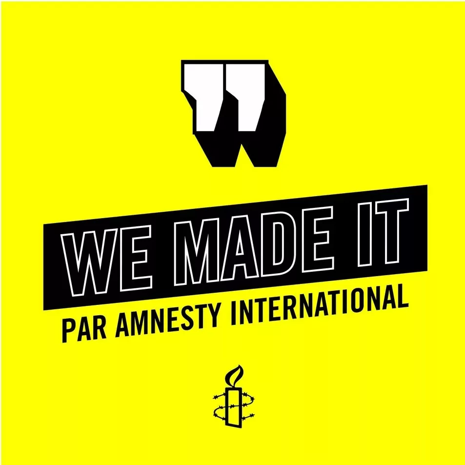 we made it, podcast amnesty international produit par Sonique